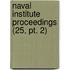 Naval Institute Proceedings (25, Pt. 2)