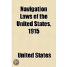 Navigation Laws Of The United States, 19 by United States