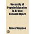 Necessity Of Popular Education (V. 8); A