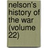Nelson's History Of The War (Volume 22)