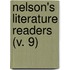 Nelson's Literature Readers (V. 9)