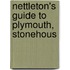 Nettleton's Guide To Plymouth, Stonehous