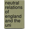 Neutral Relations Of England And The Uni door Loring