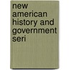 New American History And Government Seri door Arthur Raymond Mccook