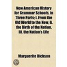 New American History For Grammar Schools door Stockman Marguerite Dickson