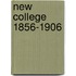 New College 1856-1906