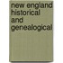 New England Historical And Genealogical