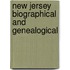 New Jersey Biographical And Genealogical
