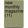 New Monthly Magazine (11) by Thomas Campbell