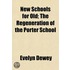 New Schools For Old; The Regeneration Of