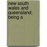 New South Wales And Queensland; Being A door Trollope Anthony Trollope