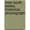 New South Wales, Historical, Physiograph door Jose