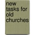 New Tasks For Old Churches