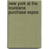 New York At The Louisiana Purchase Expos door New York Louisiana Commission