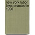 New York Labor Laws Enacted In 1920