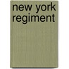 New York Regiment door General Books