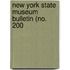 New York State Museum Bulletin (No. 200