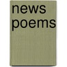 News Poems door Richard George Thomas Coventry