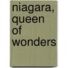 Niagara, Queen Of Wonders door Charles Williams