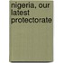 Nigeria, Our Latest Protectorate