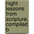 Night Lessons From Scripture, Compiled B