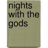 Nights With The Gods door Emil Reich