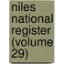 Niles National Register (Volume 29)