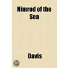 Nimrod Of The Sea by Thomas B. Davis