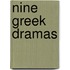 Nine Greek Dramas