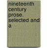 Nineteenth Century Prose. Selected And A door Cicely Margaret Binyon