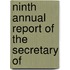 Ninth Annual Report Of The Secretary Of