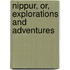 Nippur, Or, Explorations And Adventures