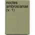 Noctes Ambrosianae (V. 1)