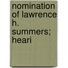 Nomination Of Lawrence H. Summers; Heari door United States. Congress. Finance