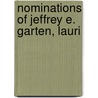 Nominations Of Jeffrey E. Garten, Lauri door United States. Congr