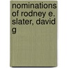 Nominations Of Rodney E. Slater, David G by United States. Works