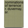 Nominations Of Terrence R. Duvernay, Sr. by United States. Congr