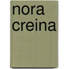 Nora Creina door 1855?-1897 Duchess