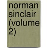 Norman Sinclair (Volume 2) door William Edmondstoune Aytoun