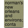 Norman's New Orleans And Environs; Conta door Benjamin Moore Norman