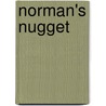 Norman's Nugget door James MacDonald Oxley