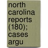 North Carolina Reports (180); Cases Argu door North Carolina. Supreme Court