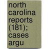 North Carolina Reports (181); Cases Argu door North Carolina Supreme Court