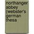 Northanger Abbey (Webster's German Thesa
