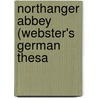 Northanger Abbey (Webster's German Thesa by Reference Icon Reference