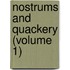 Nostrums And Quackery (Volume 1)