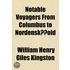 Notable Voyagers From Columbus To Norden
