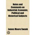 Notes And Comments On Industrial, Econom