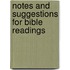 Notes And Suggestions For Bible Readings