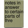 Notes In Answer To Certain Parts Of Thre door Richard Roe